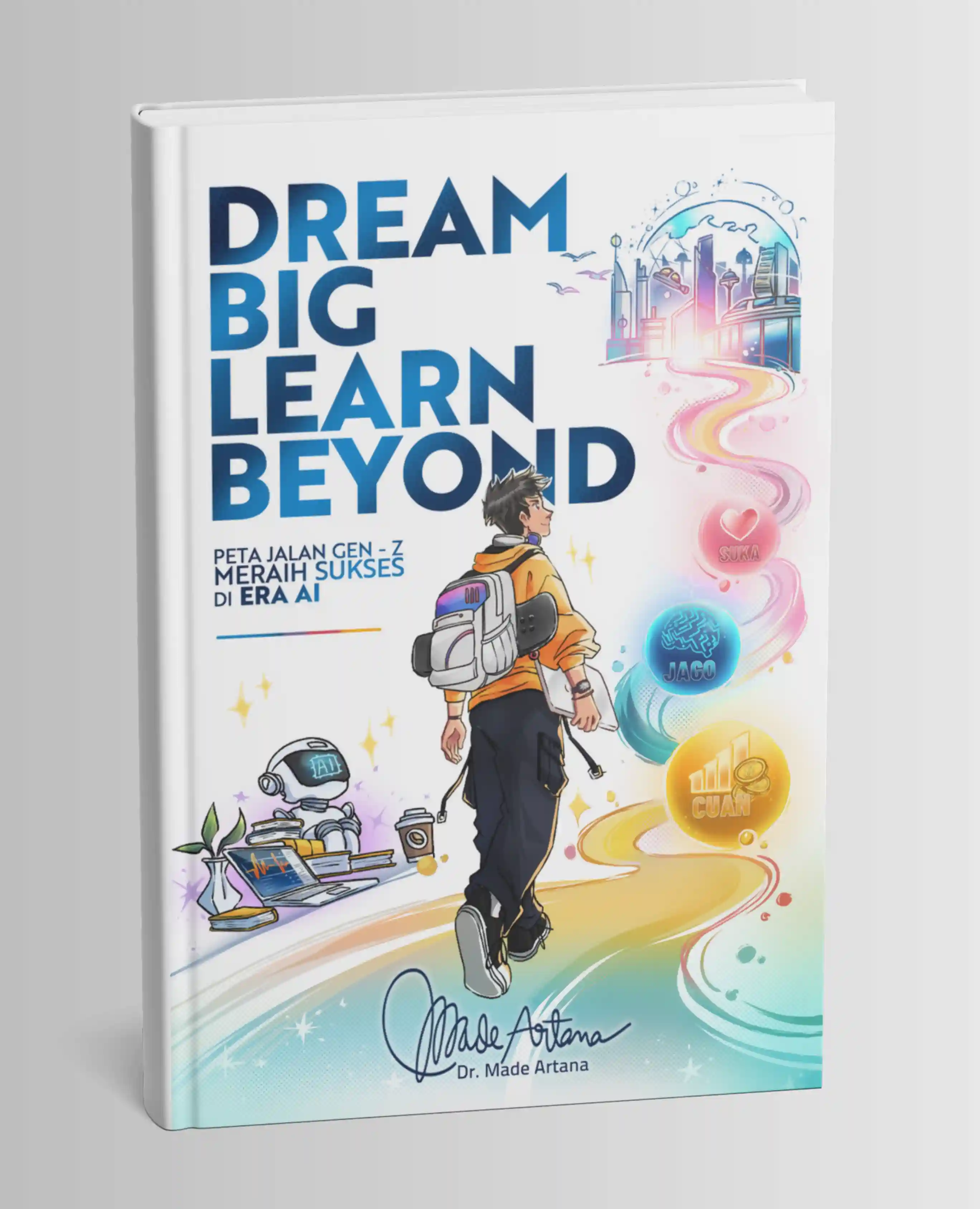 Buku Dream Big Learn Beyond